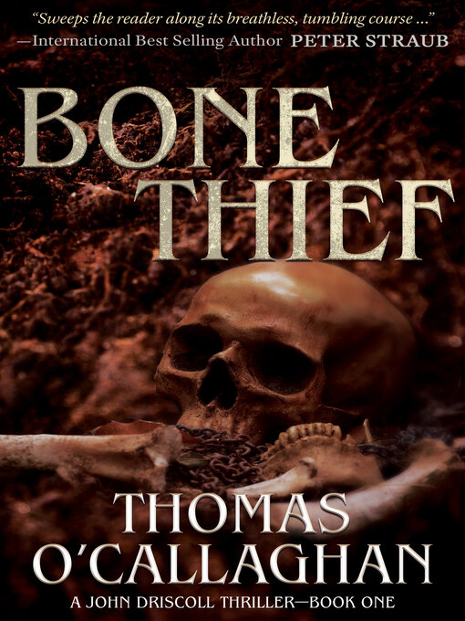 Title details for Bone Thief by Thomas O'Callaghan - Available